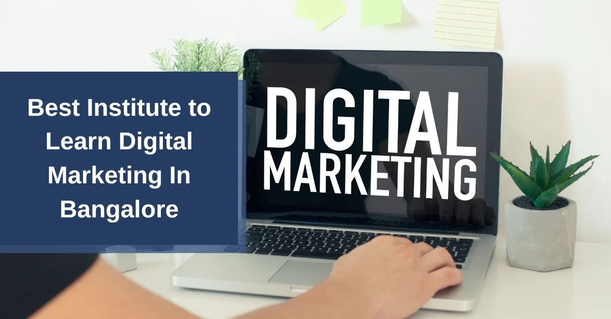 Digital Marketing Course in Bangalore