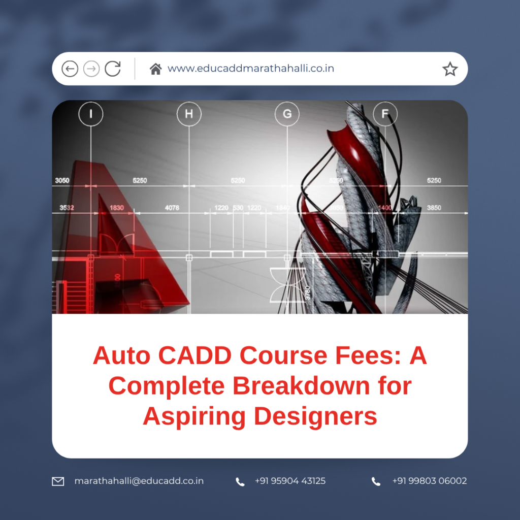 Auto CADD course fee chart with training duration