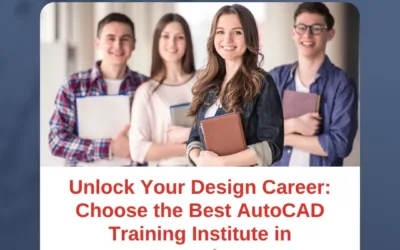 Unlock Your Design Career: Choose the Best AutoCAD Training Institute in Bangalore