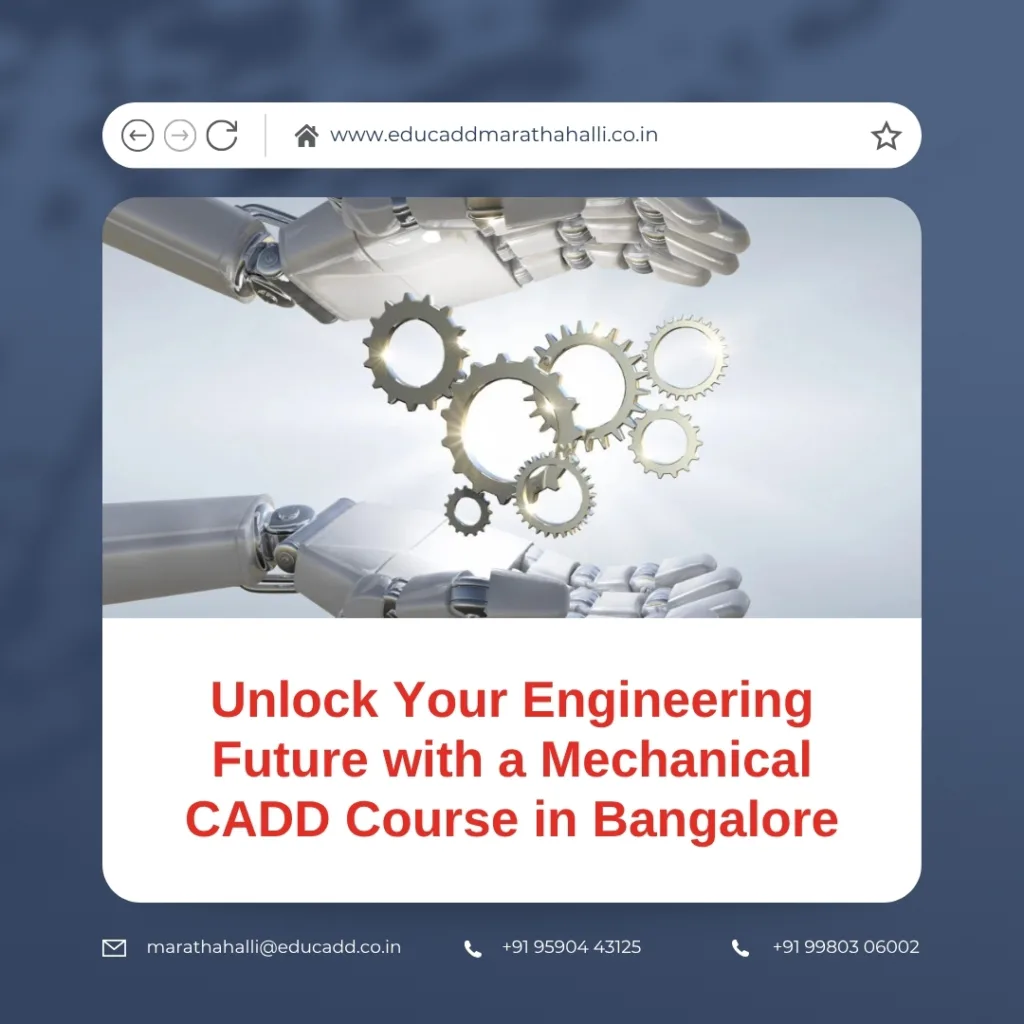 mechanical CADD in a Bangalore training institute