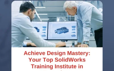 Achieve Design Mastery: Your Top SolidWorks Training Institute in Bangalore