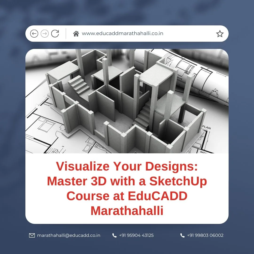 Best SketchUp Course in Bangalore | 3D Design Training
