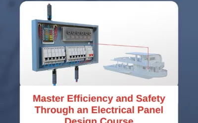 Master Efficiency and Safety Through an Electrical Panel Design Course