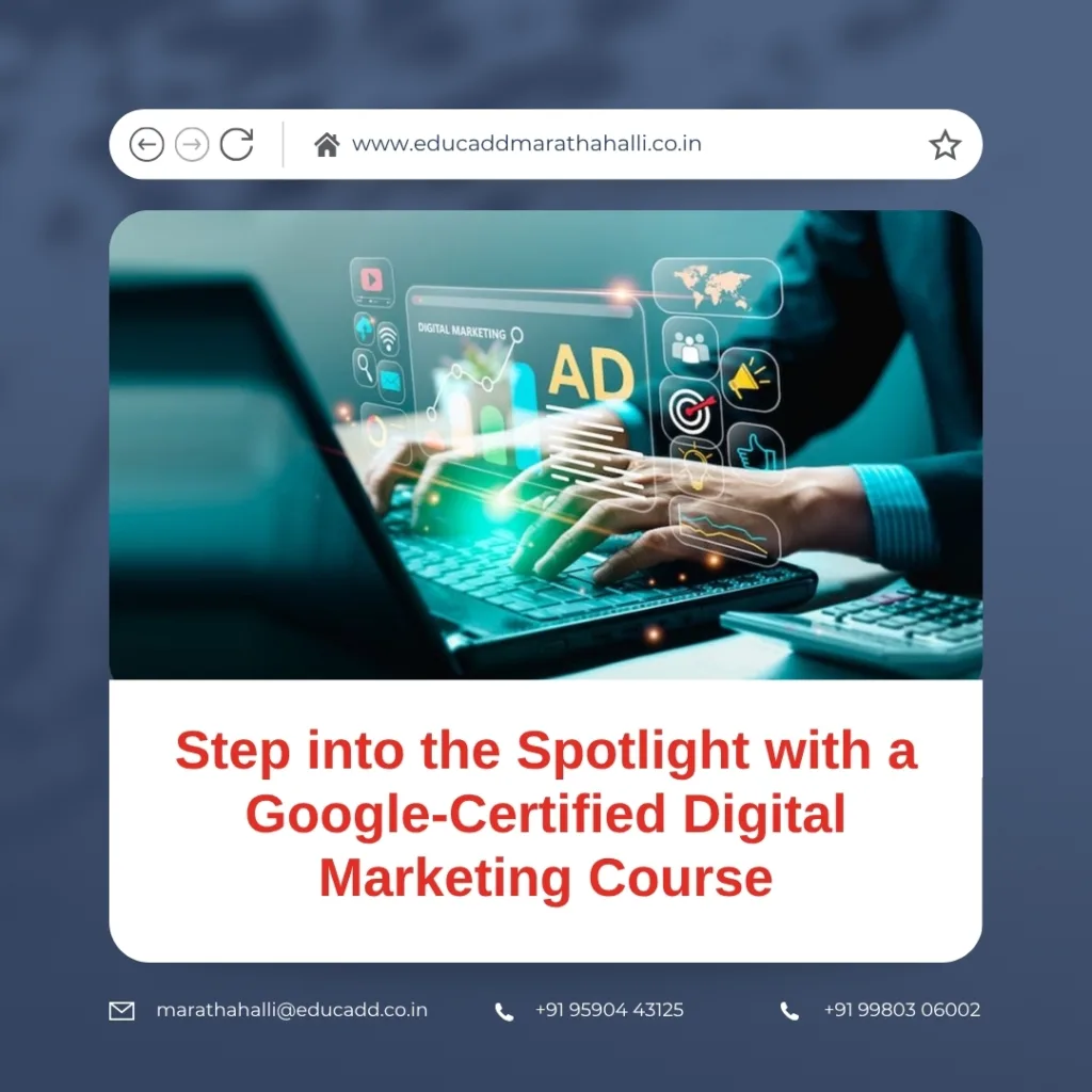 Google Certified Digital Marketing Course for Career Growth