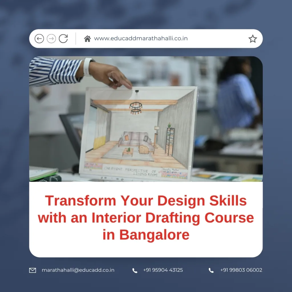Interior drafting course training in Bangalore