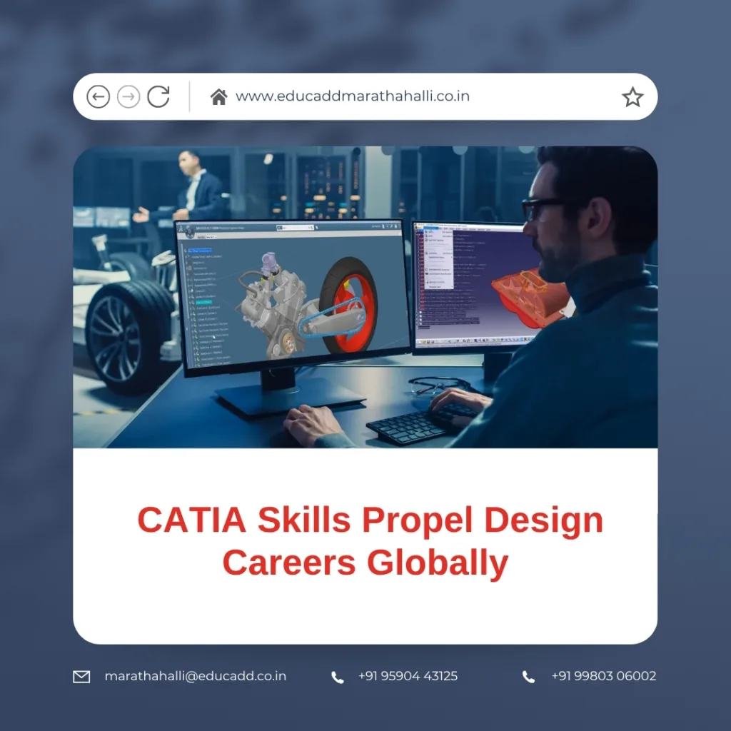 CATIA skills boosting global design careers