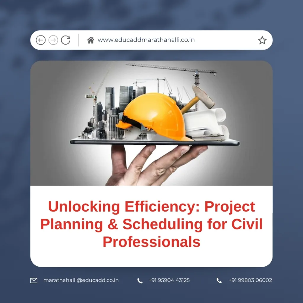 Project planning and scheduling for civil professionals