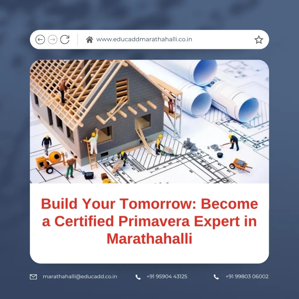 Primavera certification training in Marathahalli