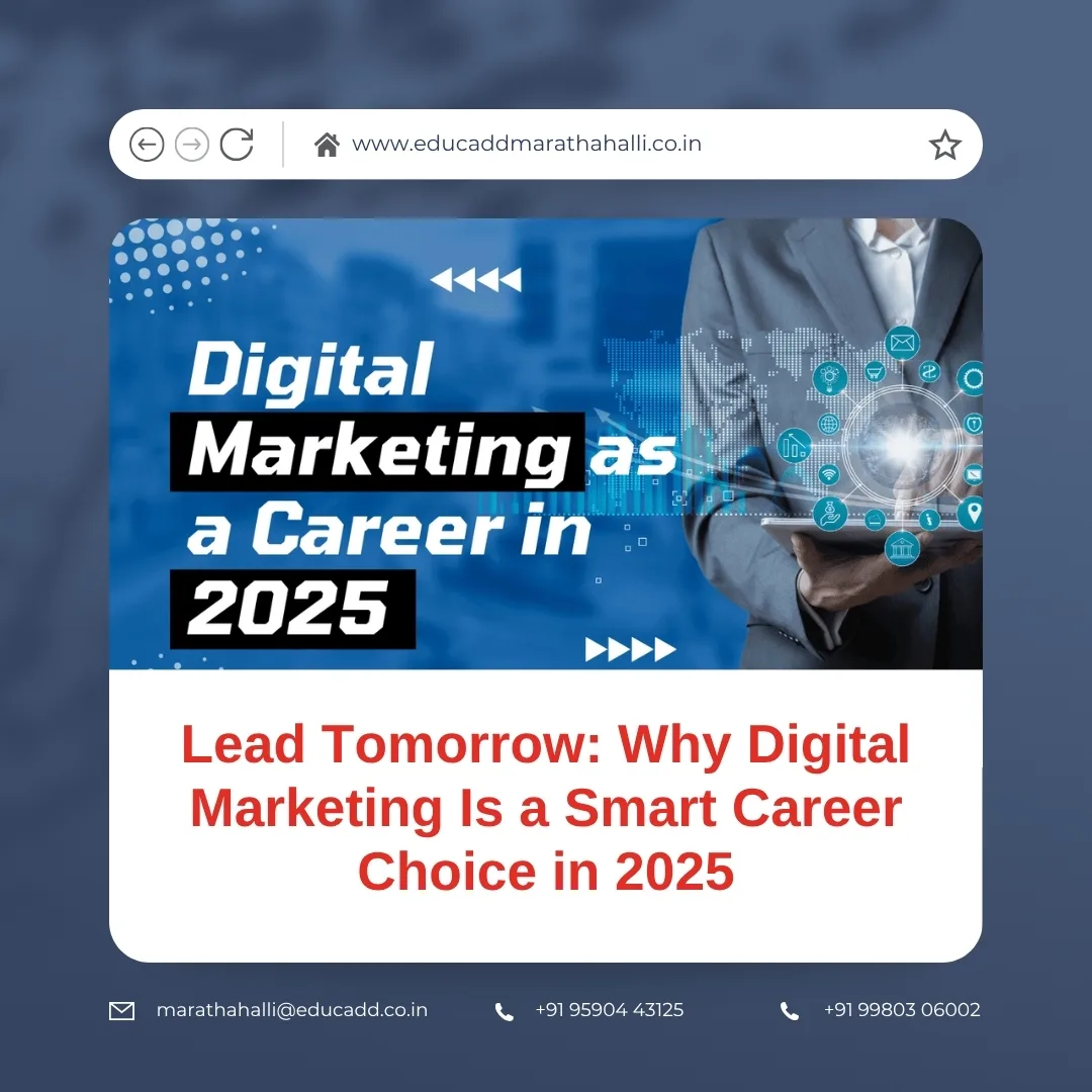 Digital Marketing Career 2025 | EduCADD Marathahalli