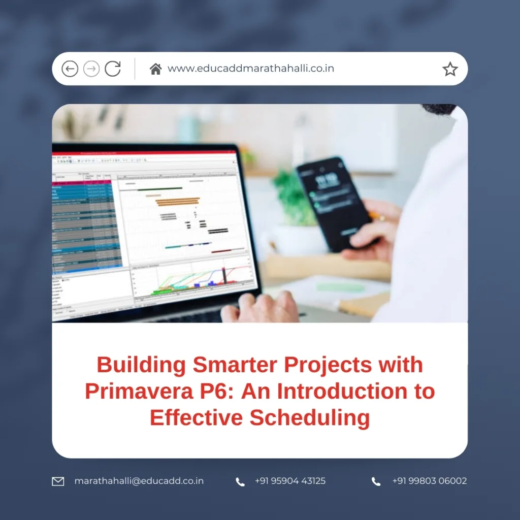 Primavera P6 Project Scheduling