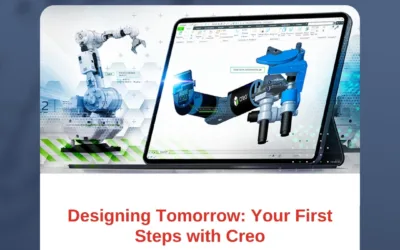 Designing Tomorrow: Your First Steps with Creo