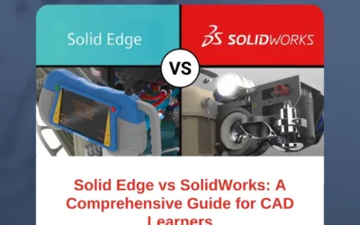 Solid Edge vs SolidWorks: A Comprehensive Guide for CAD Learners