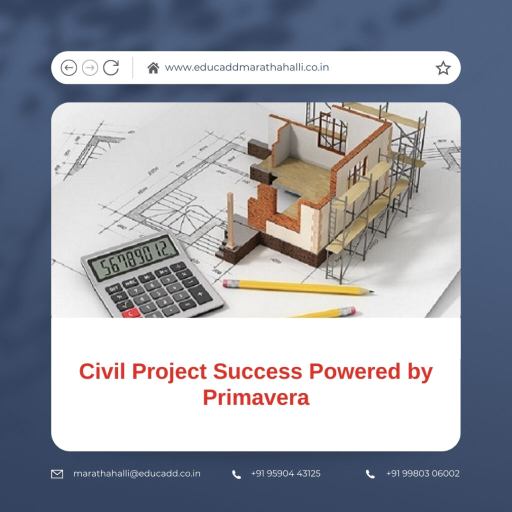 Primavera Civil Project Management
