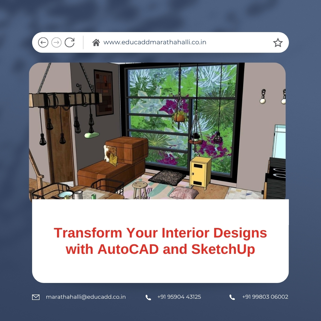 Interior Design Software Tools | EduCADD Marathahalli