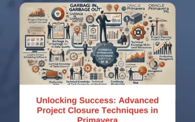 Unlocking Success: Advanced Project Closure Techniques in Primavera