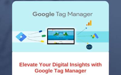 Elevate Your Digital Insights with Google Tag Manager