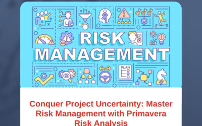 Conquer Project Uncertainty: Master Risk Management with Primavera Risk Analysis