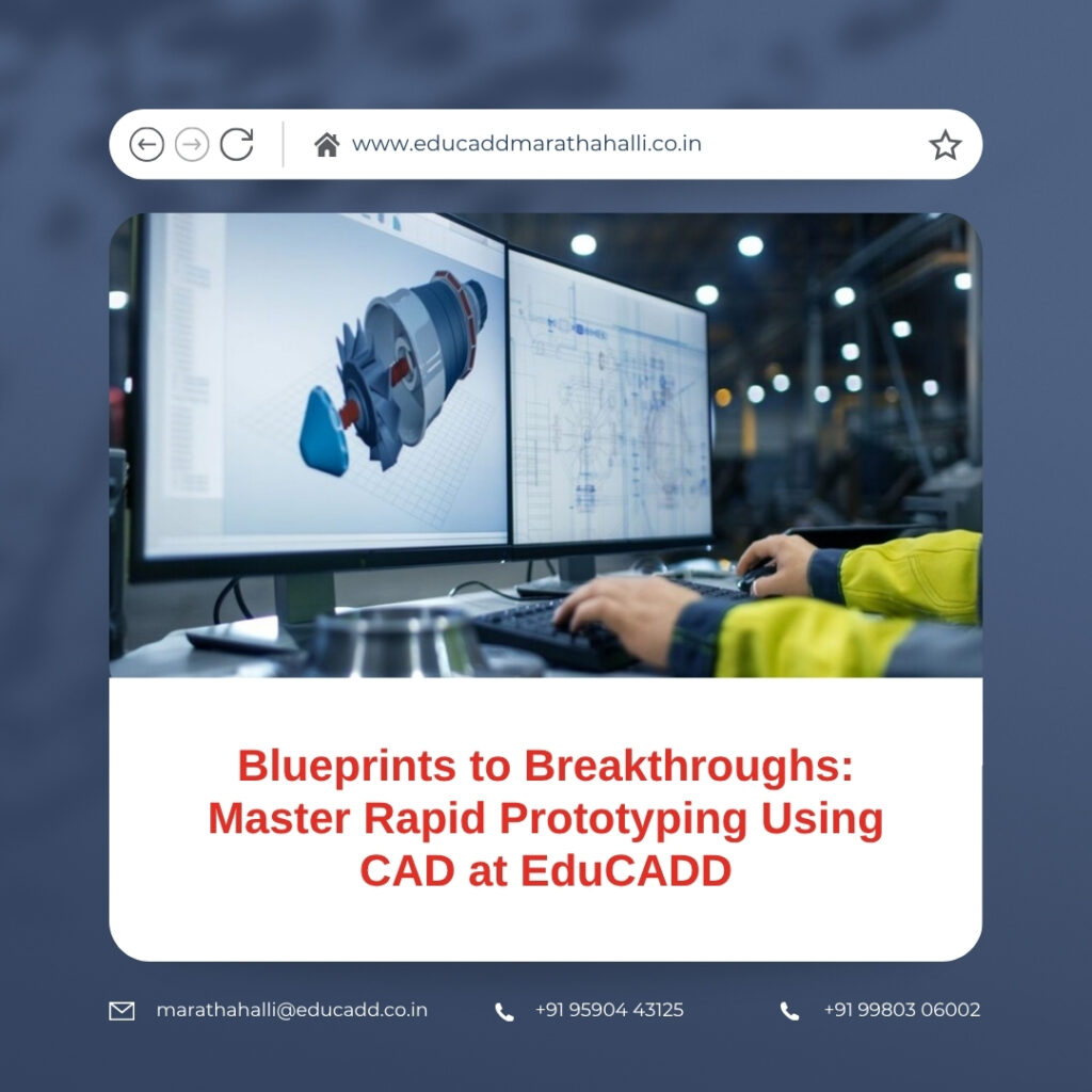 Rapid Prototyping Using CAD