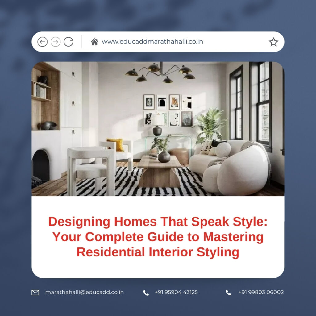 Residential Interior Styling Guide