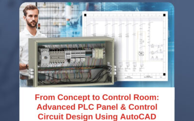 From Concept to Control Room: Advanced PLC Panel & Control Circuit Design Using AutoCAD Electrical