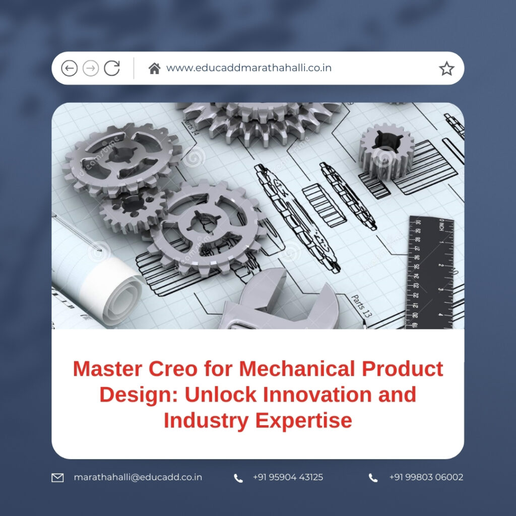Master Creo Mechanical Design