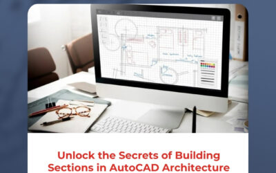 Unlock the Secrets of Building Sections in AutoCAD Architecture