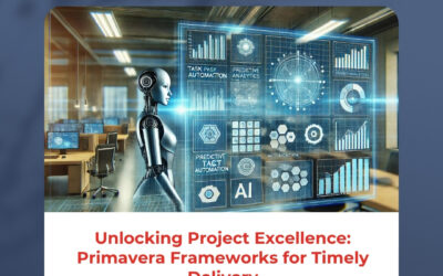 Unlocking Project Excellence: Primavera Frameworks for Timely Delivery