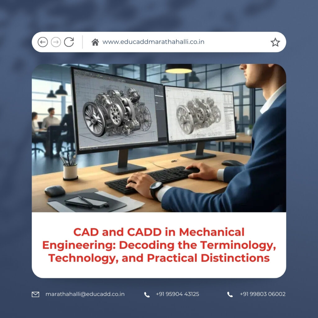 CAD vs CADD Mechanical Engineering