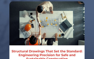 Structural Drawings That Set the Standard: Engineering Precision for Safe and Sustainable Construction