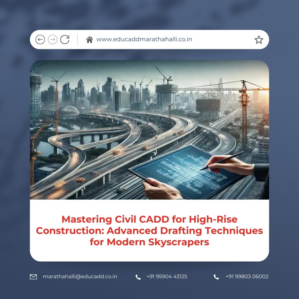 Civil CADD for Skyscrapers