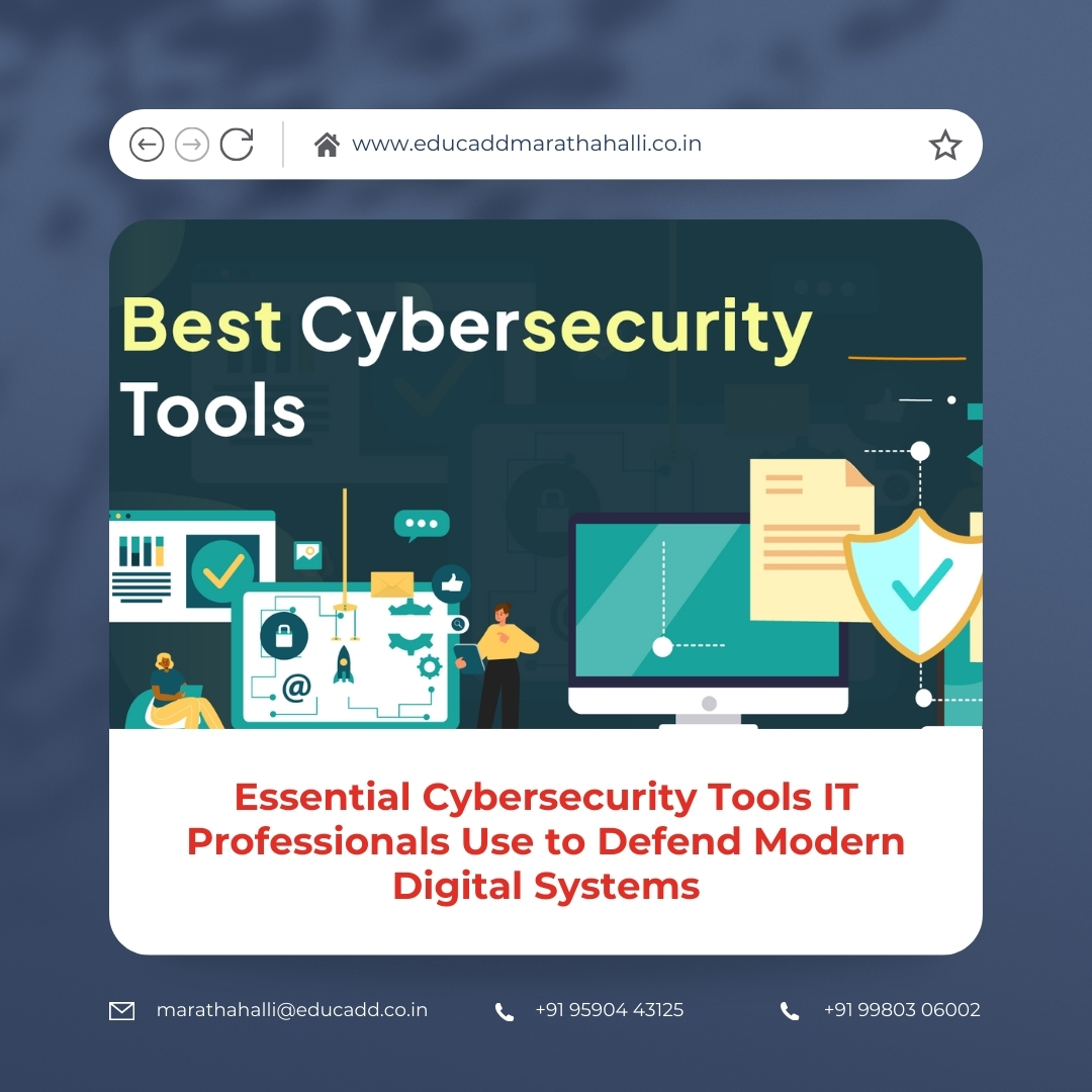 Essential Cybersecurity Tools Professionals | EduCADD