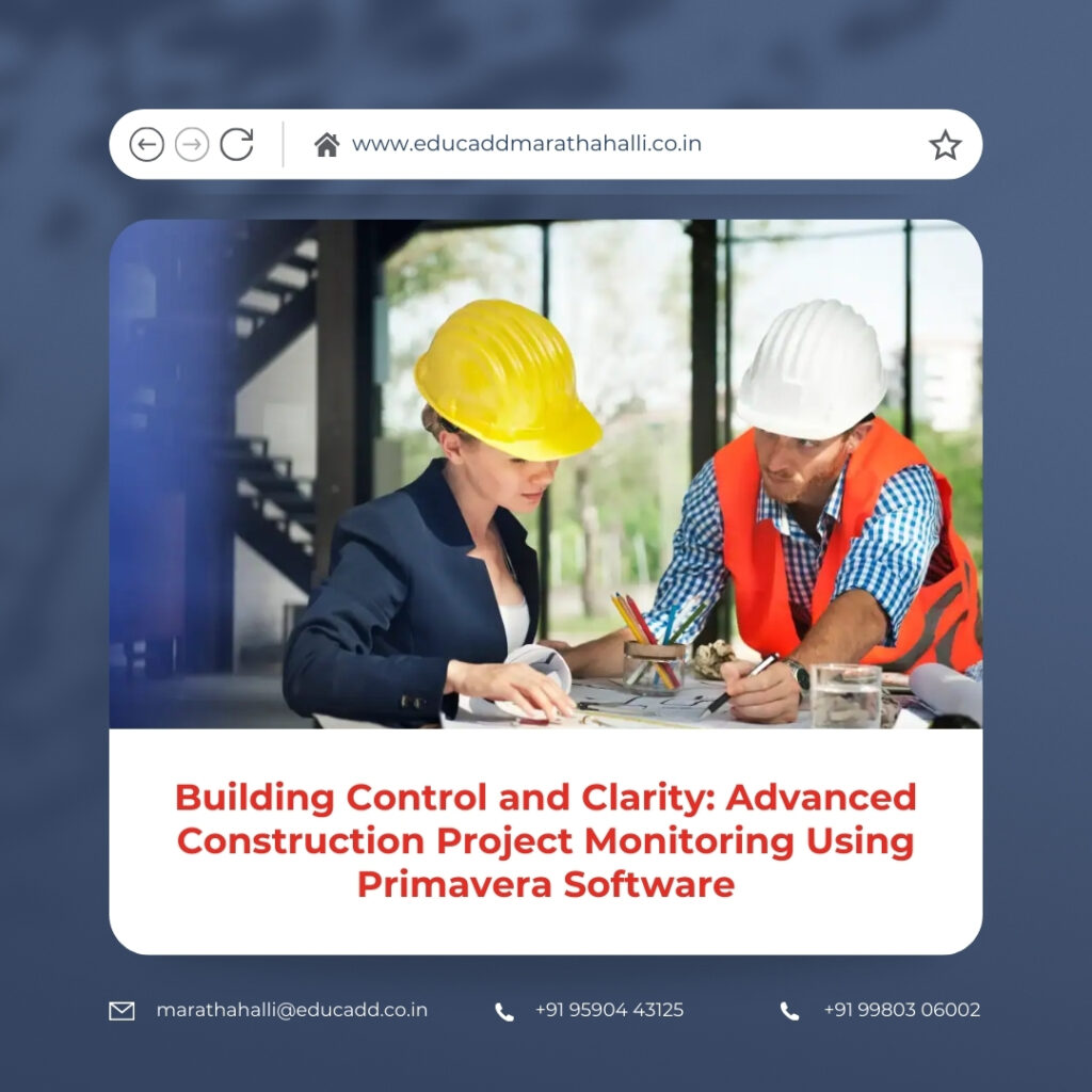 Construction Monitoring Primavera Software