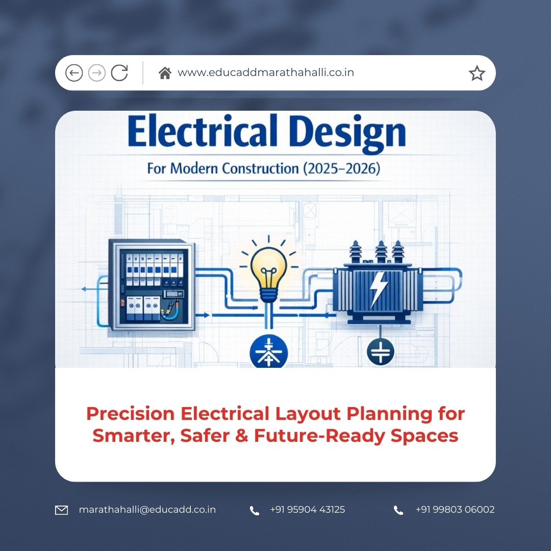 Precision Electrical Layout Planning | EduCADD Marathahalli