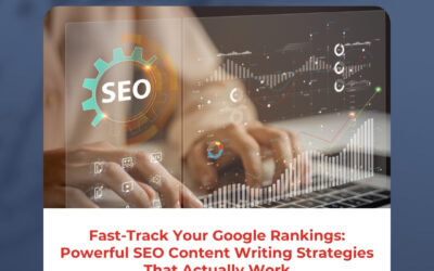Fast-Track Your Google Rankings: Powerful SEO Content Writing Strategies That Actually Work
