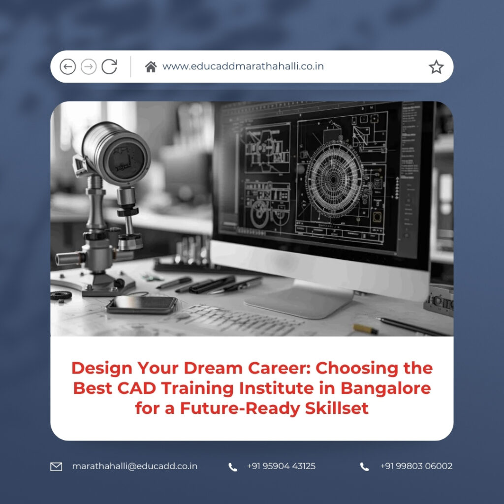 Best CAD Training Bangalore