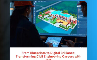From Blueprints to Digital Brilliance: Transforming Civil Engineering Careers with BIM