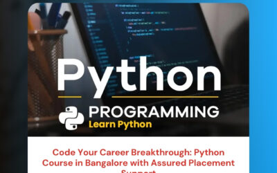 Code Your Career Breakthrough: Python Course in Bangalore with Assured Placement Support