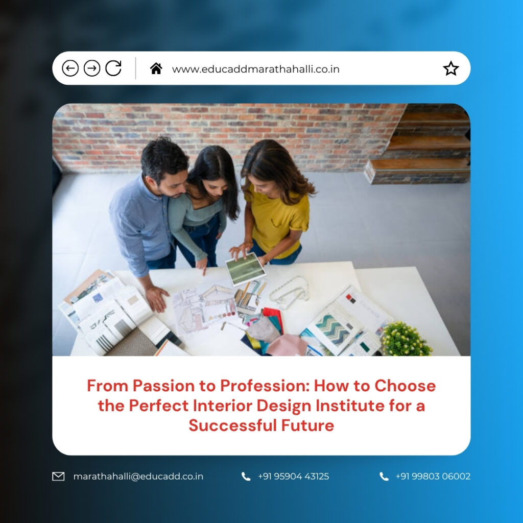 Interior Design Institute Selection