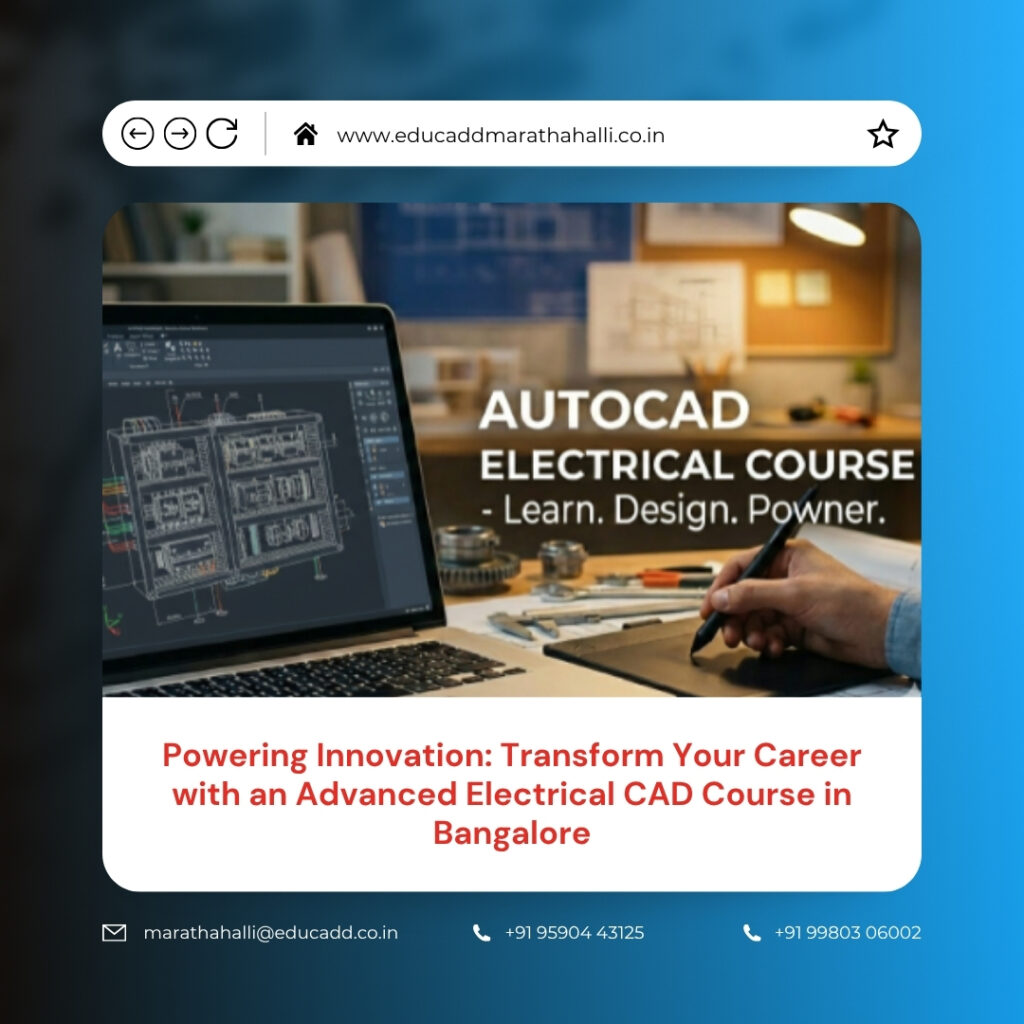 Advanced Electrical CAD Bangalore