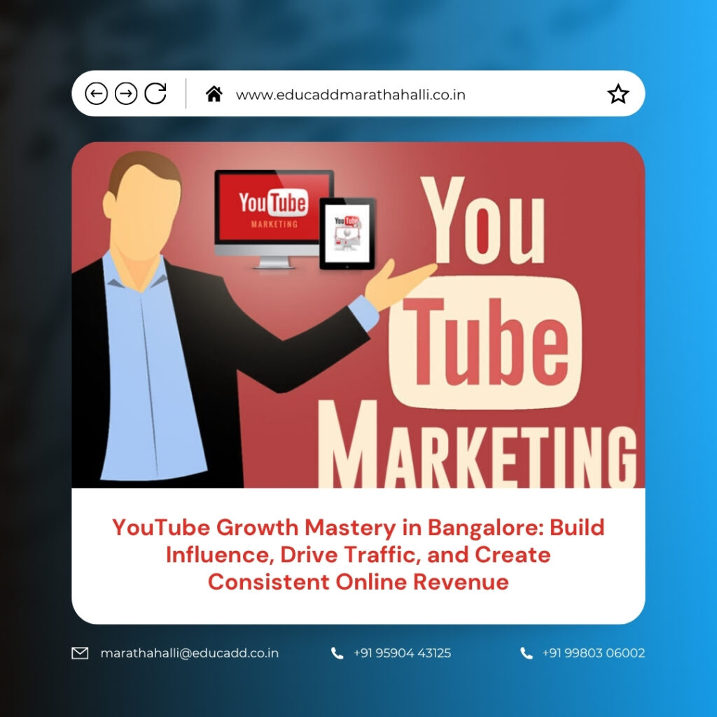 YouTube Growth Course Bangalore