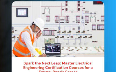 Spark the Next Leap: Master Electrical Engineering Certification Courses for a Future-Ready Career