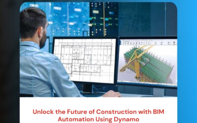 Unlock the Future of Construction with BIM Automation Using Dynamo