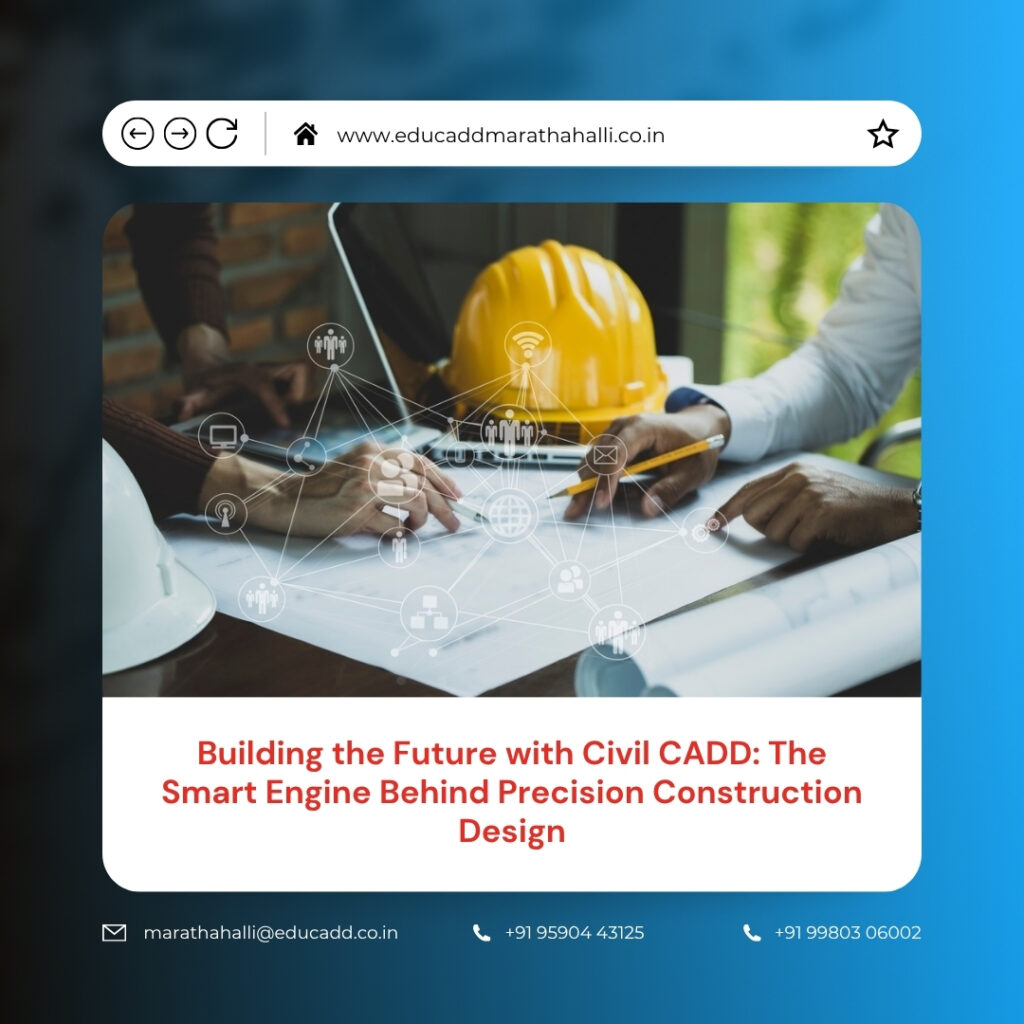 Civil CADD Construction Design