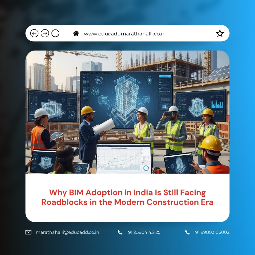BIM Adoption Challenges India
