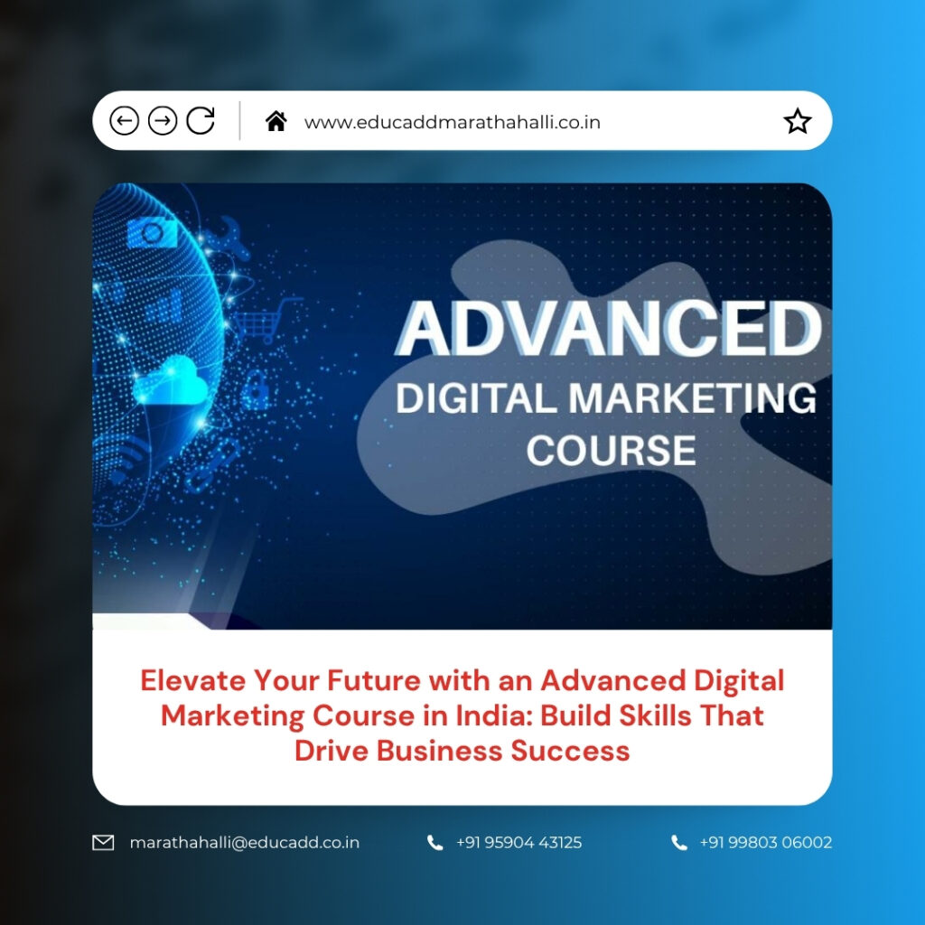 Advanced Digital Marketing Course