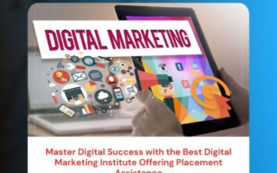 Master Digital Success with the Best Digital Marketing Institute Offering Placement Assistance