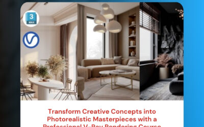 Transform Creative Concepts into Photorealistic Masterpieces with a Professional V-Ray Rendering Course