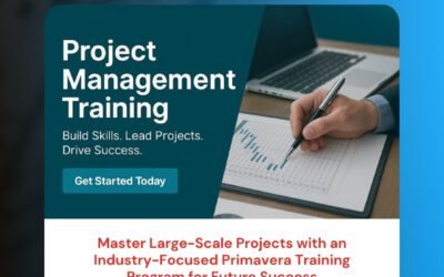 Master Large-Scale Projects with an Industry-Focused Primavera Training Program for Future Success
