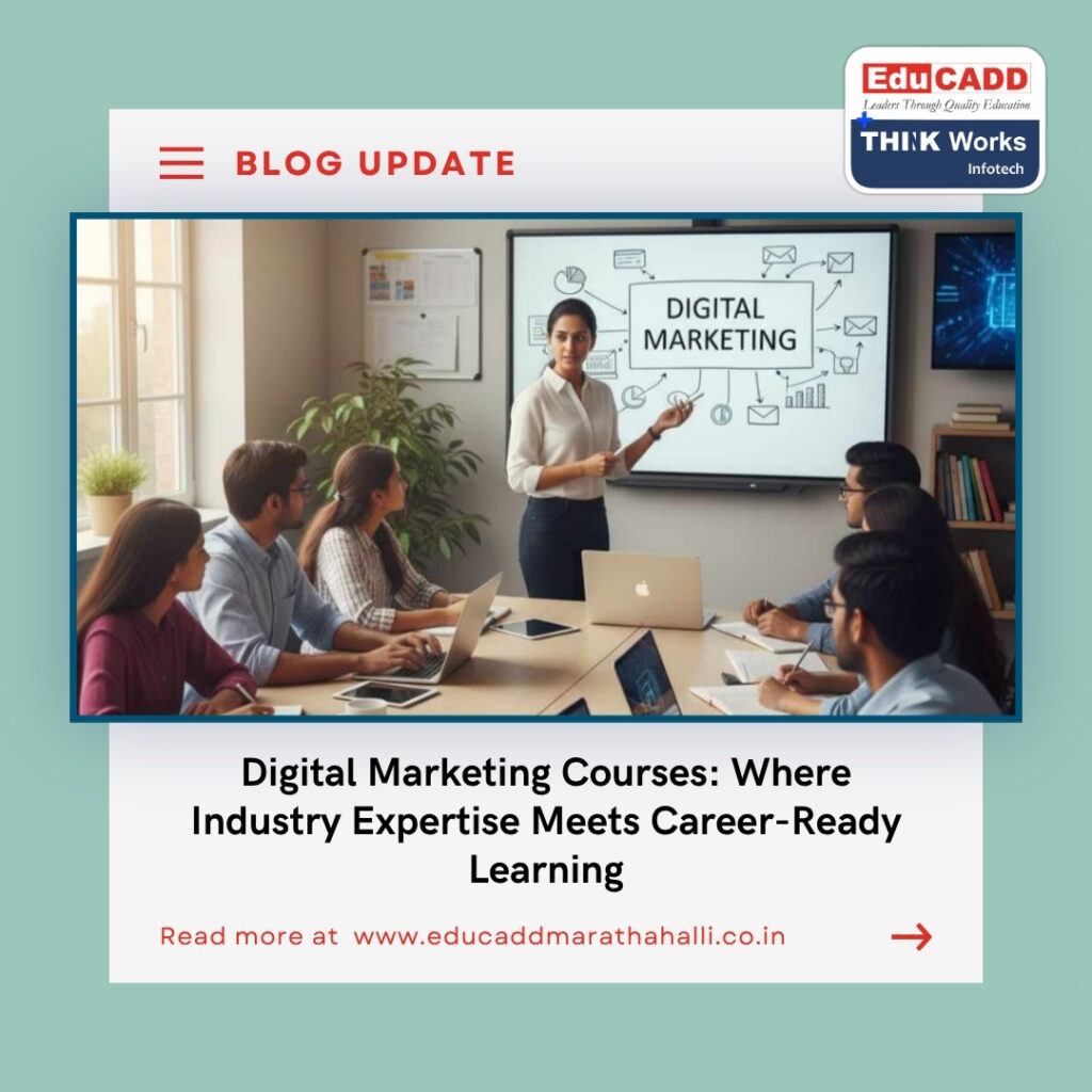 Industry-Ready Digital Marketing Courses