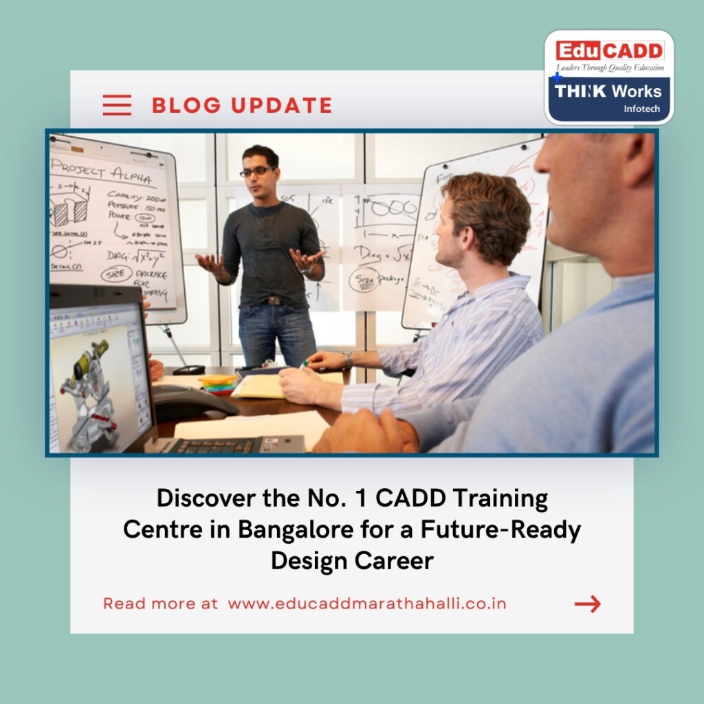 CADD Training Centre Bangalore